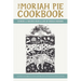 The Moriah Pie Cookbook