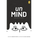 Unmind, a Graphic Guide to Self-Realization