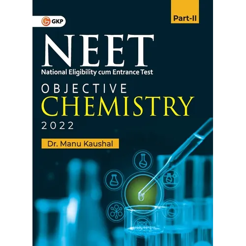 Neet 2022: Objective Chemistry Part II
