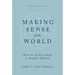Making Sense of the World: How the Trinity Helps to Explain Reality