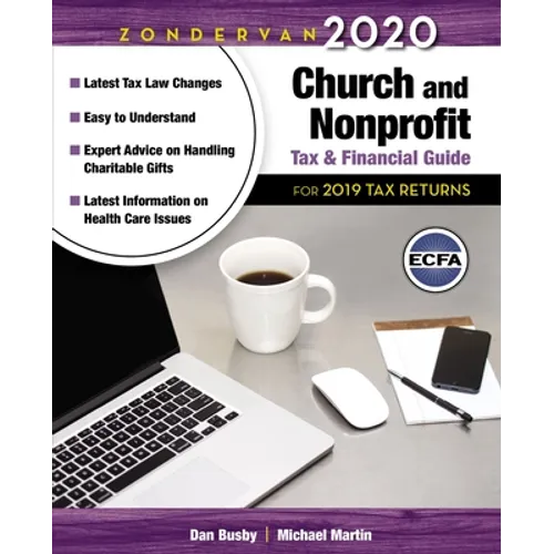 Zondervan 2020 Church and Nonprofit Tax and Financial Guide: For 2019 Tax Returns