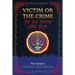 Victim or the Crime - The Day Before Jerry Died: A Grateful Dead Thriller