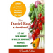 The Daniel Fast Devotional: A 21 Day Journey of Faith