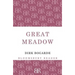 Great Meadow: A Memoir