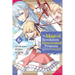 The Magical Revolution of the Reincarnated Princess and the Genius Young Lady, Vol. 6 (Manga)
