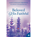 Beloved by His Faithful: True Stories of Everyday Miracles
