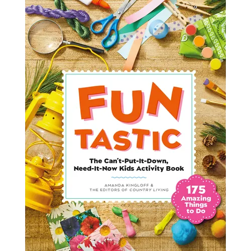 Funtastic: The Can't-Put-It-Down, Need-It-Now Kids Activity Book