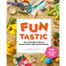 Funtastic: The Can't-Put-It-Down, Need-It-Now Kids Activity Book