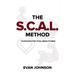 The SCAL Method: Your Guide for Total Being Fitness