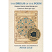 The Dream of the Poem: Hebrew Poetry from Muslim and Christian Spain, 950-1492