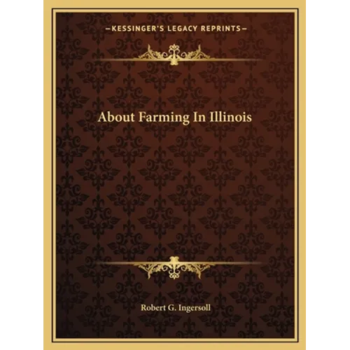 About Farming In Illinois
