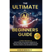 The Ultimate AI For Beginners Guide: A Stress-Free Guide on How Anyone Can Leverage Generative AI for Fast Content Creation, Career Success, Personal