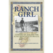 Ranch Girl: Coming of Age on the King Ranches of Brazil