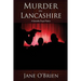 Murder in Lancashire: A Samantha Degan Mystery