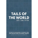 Tails of the World: 2025 (Hardcover)