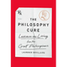 The Philosophy Cure: Lessons on Living from the Great Philosophers