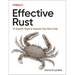 Effective Rust: 35 Specific Ways to Improve Your Rust Code