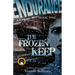 Endurance: The Frozen Keep: Tales from the Heroic Age of Exploration