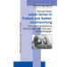 Leben lernen in Freiheit und Selbstverantwortung