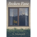 Broken Pane