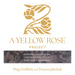 A Yellow Rose Project: Responses, Reflections, and Reactions to the Nineteenth Amendment