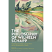 The Philosophy of Wilhelm Schapp: From Phenomenology to Jurisprudence and the Hermeneutics of Stories