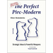 Perfect Pirc-Modern: Strategic Ideas & Powerful Weapons