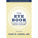 The Eye Book: A Complete Guide to Eye Disorders and Health
