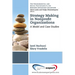 Strategy Making in Nonprofi t Organizations: A Model and Case Studies
