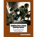 Building Entry and Room Clearing Tactics: Foundational Principles