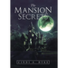 The Mansion Secrets