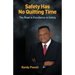 Safety Has No Quitting Time