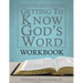 Getting to Know God's Word WORKBOOK: How 66 Books of the Bible Tell God's Story