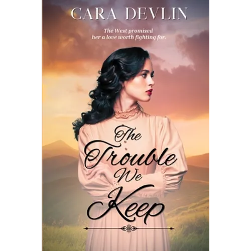 The Trouble We Keep