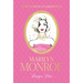 Words from a Fashion Icon: Marilyn Monroe