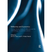 Reflexivity and Economics: George Soros's theory of reflexivity and the methodology of economic science