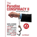 The Paradise Conspiracy II