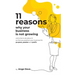 11 Reasons Why Your Business Is Not Growing: and what to do about it so that you position your business for PURPOSE, PASSION and PROFIT