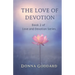 The Love of Devotion