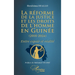 La réforme de la justice et les droits de l'homme en Guinée (2010-2024): Entre espoir et réalité