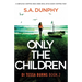 Only the Children: A completely gripping Irish crime novel with a heart-stopping twist