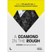 A Diamond in the Rough: Over a 100 Specific Tips to Build a Strong Customer Culture