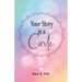 Your Story is a Circle
