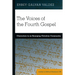 The Voices of the Fourth Gospel: Characters in an Emerging Christian Community