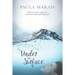 Under the Surface: When you come up for air, who knows what you'll discover.