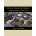 Virginia Intermont College: One Hundred & Thirty Years