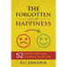 The Forgotten Art of Happiness