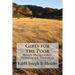 Gifts for the Poor: Moses Maimonides' Treatise on Tzedakah