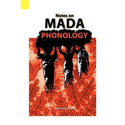 Notes on Mada Phonology