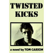 Twisted Kicks